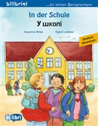 Susanne Böse, Sigrid Leberer - In der Schule (Deutsch-Ukrainisch)