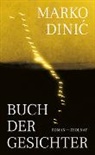 Marko Dinic, Marko Dinić - Buch der Gesichter