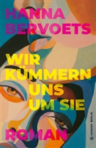 Hanna Bervoets - Wir kümmern uns um Sie
