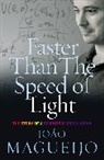 Joao Magueijo - Faster Than The Speed Of Light