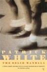Patrick White - The Solid Mandala