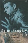 Stacy Schiff - Saint-Exupery
