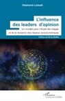 Stephanie Lukasik - L'influence des leaders d'opinion