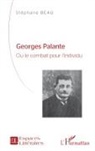 Stéphane Beau - Georges Palante