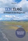 Philipp Meißner - Dein Island - 50 Stopps an der Ringstraße