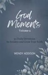 Wendy Addison - God Moments - Volume 2