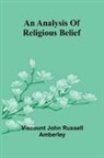 Viscount John Russell Amberley - An analysis of religious belief