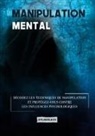 Dylan Black - Manipulation mentale