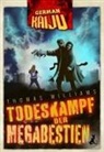 Thomas Williams, Markus Heitkamp - GERMAN KAIJU - Todeskampf der Megabestien