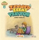 Ahmet Mercan - Zeynep Zekat Veriyor - Anla Masal Serisi 4