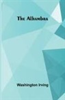 Washington Irving - The Alhambra