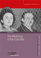 Michael Maset - The Widening of the Cold War