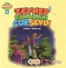 Ahmet Mercan - Anla Masal Serisi 5 - Zeynep Ramazani Cok Sevdi