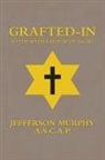 Jefferson Murphy - Grafted-In