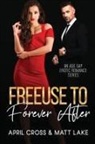 April Cross, Matt Lake - Freeuse to Forever After