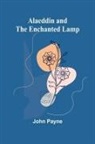 John Payne - Alaeddin and the Enchanted Lamp