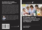Rubie Arroyo, Laura Restificar - Un estudio sobre el modelo estructural en las competencias TLE en R-10, Filipinas