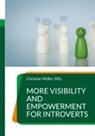 Christian Müller - More Visibility and Empowerment for Introverts