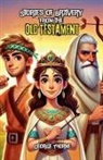 George Thorne - Stories of Bravery from the Old Testament
