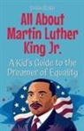 Shah Rukh - All About Martin Luther King Jr