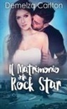 Demelza Carlton - Il Matrimonio della Rock Star