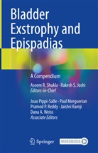 Rakesh S. Joshi, Paul Merguerian, Joao Pippi Salle, Jaishri Ramji, Pramod Reddy, Aseem Shukla... - Bladder Exstrophy and Epispadias