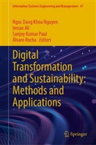 Imran Ali, Sanjoy Kumar Paul et al, Ngoc Dang Khoa Nguyen, Sanjoy Kumar Paul, Álvaro Rocha - Digital Transformation and Sustainability: Methods and Applications