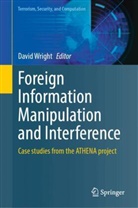 David Wright - Foreign Information Manipulation and Interference