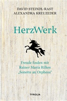 Alexandra Kreuzeder, Alexanrda Kreuzeder, David Steindl-Rast - HerzWerk