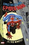 Stan Lee, Lee Stan, Larry Lieber, John Romita, Lieber Larry, John Romita - Spectacular Spider-Man: Lo, This Monster Treasury Edition