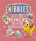 Yarlett Emma - Nibbles: The Very Hungry Book Monster