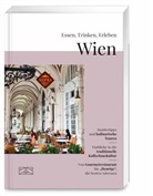 Claudia Rieß, Stefan Rieß - Essen, Trinken, Erleben - Wien