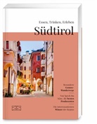 Otto Geisel - Essen, Trinken, Erleben - Südtirol