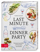 Frankie Unsworth - Last Minute Dinner Party