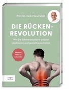 Musa Citak, Musa (Prof. Dr. med.) Citak - Die Rückenrevolution