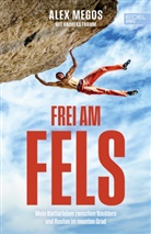 Alexander Megos, Andreas Thamm - Frei am Fels