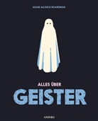 Adam Allsuch Boardman - Alles über Geister