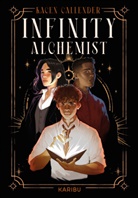Kacen Callender - Infinity Alchemist