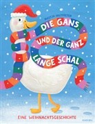Nastja Holtfreter - Die Gans und der ganz lange Schal - Eine Weihnachtsgeschichte