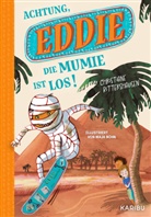 Christiane Rittershausen, Maja Bohn - Eddie (Band 1) - Achtung, die Mumie ist los!