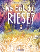 Bart Pincé, Ian de Haes - Wo bist du, Riese?