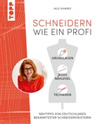 Inge Sparrer - Schneidern wie ein Profi