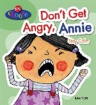 Lisa Regan, Regan Lisa - You Choose!: Don't Get Angry, Annie