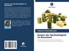 Inthusha Sriskandharajah - Kosten der Nachhaltigkeit im Bauwesen
