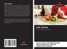 Jussara Castro Almeida Almeida, Raquel Dully Andrade, Maria Olimpia R. V. Almada, Maria Olimpia R.V. Almada - Life Cycles