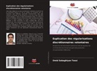 Omid Sabaghiyan Toosi - Explication des régularisations discrétionnaires volontaires