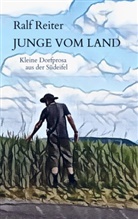 Ralf Reiter, Ralf Reiter - Junge vom Land