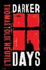 Thomas Olde Heuvelt, Thomas Olde Heuvelt - Darker Days