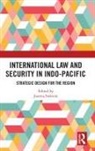 Joanna Siekiera, Joanna Siekiera - International Law and Security in Indo-Pacific