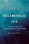 Jonathan C Williams, Jonathan C. Williams - Melancholic Life